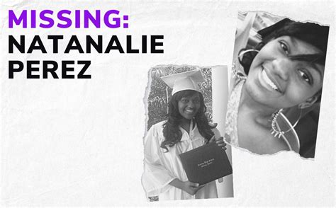Natanalie perez missing. Things To Know About Natanalie perez missing. 